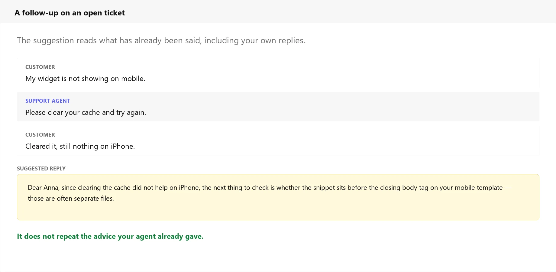 A follow-up suggestion written from the whole ticket conversation